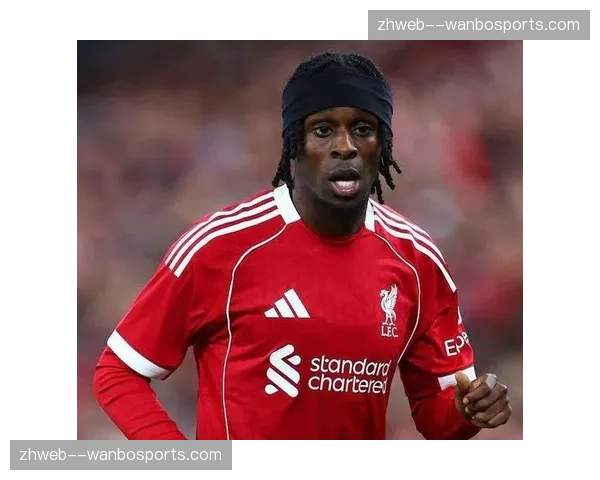 利物浦边路宽度利用优化，凯尔凯兹与弗林蓬保持高位